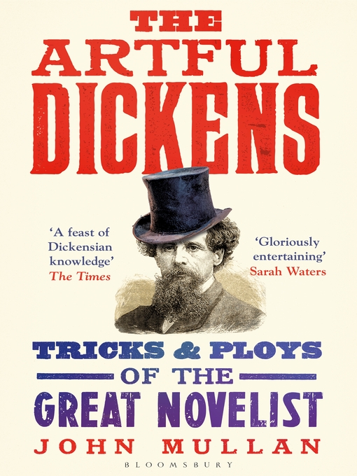 Title details for The Artful Dickens by John Mullan - Available